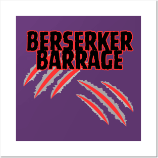 Berserker Barrage! Posters and Art